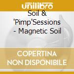 Soil & 'Pimp'Sessions - Magnetic Soil cd