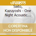 Saito, Kazuyoshi - One Night Acoustic Recording Session At Nhk Cr-509 Studio cd