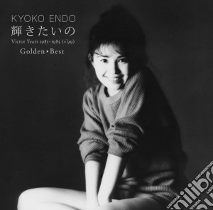 Endo Kyoko - Golden Best Endo Kyoko Kagayaki Tai No-Victor Singles cd musicale di Endo Kyoko