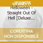 Helloween - Straight Out Of Hell [Deluxe Edition] cd