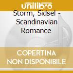 Storm, Sidsel - Scandinavian Romance cd