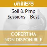 Soil & Pimp Sessions - Best cd