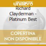Richard Clayderman - Platinum Best cd