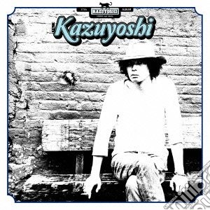 Kazuyoshi Saito - Kazuyoshi cd musicale di Saito Kazuyoshi