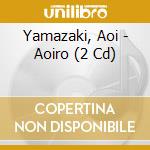 Yamazaki, Aoi - Aoiro (2 Cd) cd