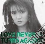Mari Hamada - Love Never Turns Against cd