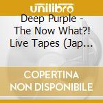 Deep Purple - The Now What?! Live Tapes (Jap Card) (2 Cd) cd