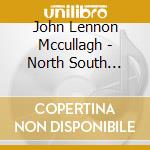 John Lennon Mccullagh - North South Divide cd