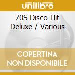 70S Disco Hit Deluxe / Various cd