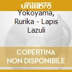Yokoyama, Rurika - Lapis Lazuli cd