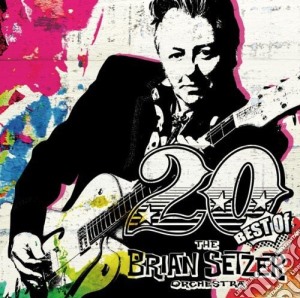 Brian Setzer Orchestra (The) - 20 - Best Of cd musicale di Brian Setzer Orchestra (The)