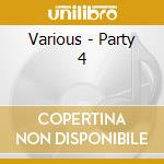 Various - Party 4 cd