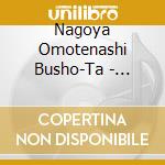 Nagoya Omotenashi Busho-Ta - Furiiki! cd