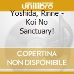 Yoshida, Rinne - Koi No Sanctuary! cd