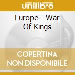 Europe - War Of Kings cd