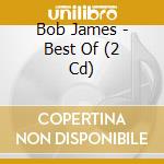 Bob James - Best Of (2 Cd) cd