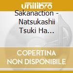 Sakanaction - Natsukashii Tsuki Ha Atarashii Tsuki -Coupling&Remix Works- (2 Cd) cd musicale di Sakanaction