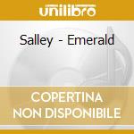 Salley - Emerald cd