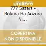 777 Sisters - Bokura Ha Aozora Ni Naru/Funbare Runner cd