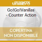 Go!Go!Vanillas - Counter Action cd