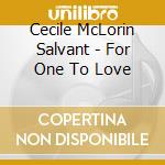 Cecile McLorin Salvant - For One To Love cd
