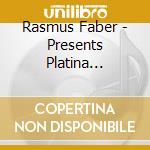 Rasmus Faber - Presents Platina Jazz-Anime Vol.5 Nime Standards Vol.5- cd musicale di Faber, Rasmus