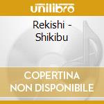 Rekishi - Shikibu cd