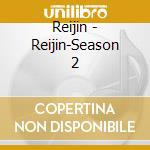 Reijin - Reijin-Season 2 cd