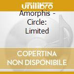 Amorphis - Circle: Limited cd musicale di Amorphis