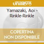 Yamazaki, Aoi - Rinkle-Rinkle cd