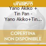 Yano Akiko + Tin Pan - Yano Akiko+Tin Pan Part 2 Satogaeru Concert cd