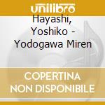Hayashi, Yoshiko - Yodogawa Miren cd musicale di Hayashi, Yoshiko