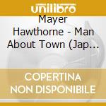 Mayer Hawthorne - Man About Town (Jap Card) cd