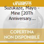 Suzukaze, Mayo - Mine [20Th Anniversary Deluxe Edition] (2 Cd) cd