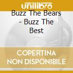Buzz The Bears - Buzz The Best cd