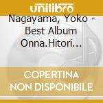 Nagayama, Yoko - Best Album Onna.Hitori Tabi cd