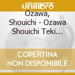 Ozawa, Shouichi - Ozawa Shouichi Teki Shinjuku Suehirotei Juuya cd