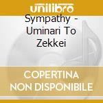 Sympathy - Uminari To Zekkei cd