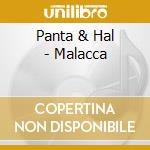 Panta & Hal - Malacca cd