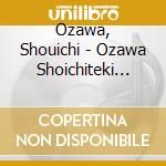 Ozawa, Shouichi - Ozawa Shoichiteki Shinjuku Suehiro  Hirotei Okuradashi Sanya cd