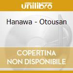 Hanawa - Otousan cd