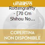 Rottengraffty - [70 Cm Shihou No Madobe] (2 Cd) cd