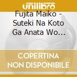 Fujita Maiko - Suteki Na Koto Ga Anata Wo Matteiru/Aki Fuurin cd