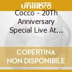Cocco - 20Th Anniversary Special Live At Nippon Budokan 2 Days -Ichi No Ma (4 Cd) cd