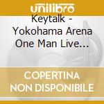 Keytalk - Yokohama Arena One Man Live Orera Deatte 10 Nen Me-Shall We Dance? (2 Cd) cd