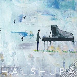 Schroeder-Headz - Halshura cd musicale di Schroeder