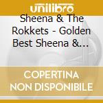 Sheena & The Rokkets - Golden Best Sheena & The Rokkets 40 +1 cd