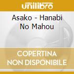 Asako - Hanabi No Mahou cd