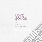 Sadao Watanabe - Love Songs