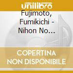 Fujimoto, Fumikichi - Nihon No Ryuukouka Star Tachi(10) Fujimoto Fumikichi Gion Kouta-Toujin O cd musicale di Fujimoto, Fumikichi